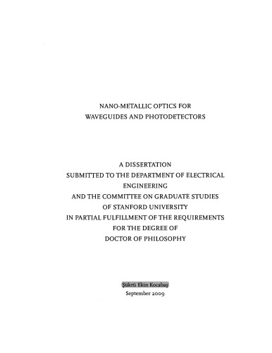 Nano-metallic optics for waveguides and photodetectors