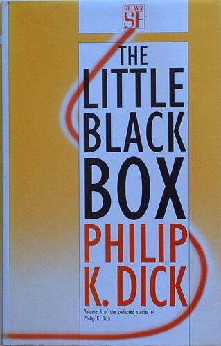 The Eye of The Sibyl and Other Classic Stories (The Collected Short Stories of Philip K. Dick, Vol. 5)