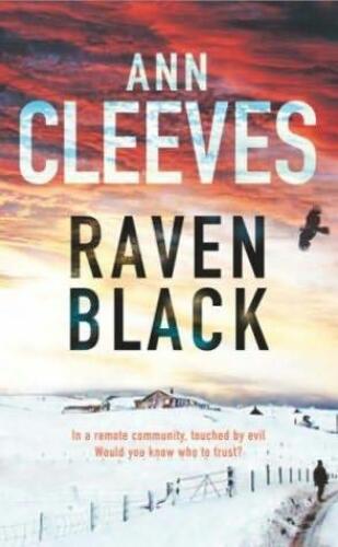 Raven Black (Shetland Island Quartet)  