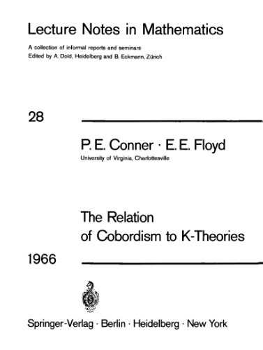 The relation of cobordism to K-theories