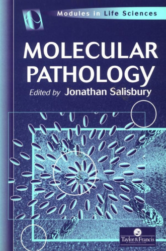Molecular Pathology (Modules in Life Sciences)  