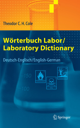 Wörterbuch Labor Laboratory Dictionary: Deutsch-Englisch English-German