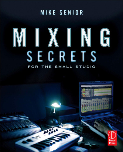 Mixing Secrets for the small studio