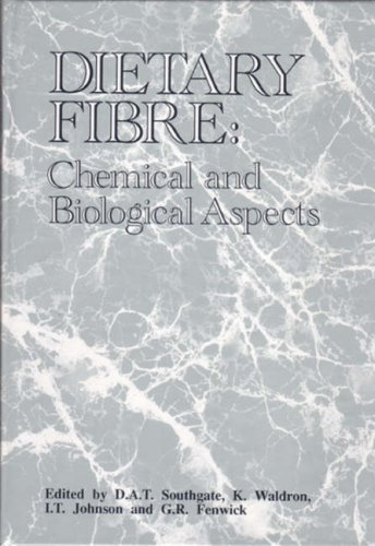 Dietary Fibre: Chemical and Biological Aspects (Woodhead Publishing Series in Food Science, Technology and Nutrition)