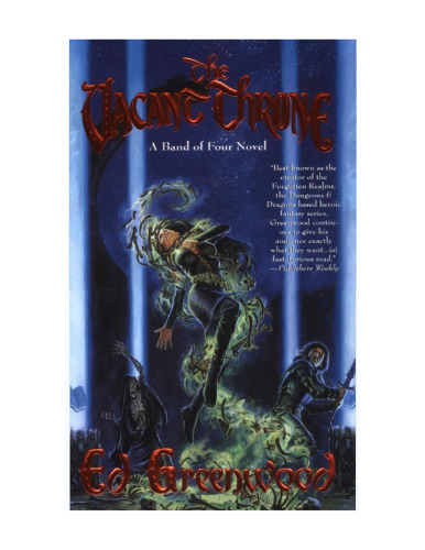 The Vacant Throne: A Band of Four Novel (Band of Four, Vol. 2)