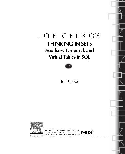 Thinking in Sets. Auxiliary, Temporal and Virtual Tables in SQL
