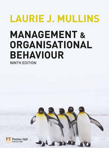Management and Organisational Behaviour, 9th Edition