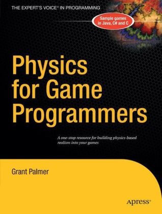 Physics For Game Programmers