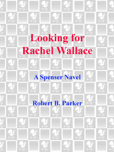 Looking for Rachel Wallace