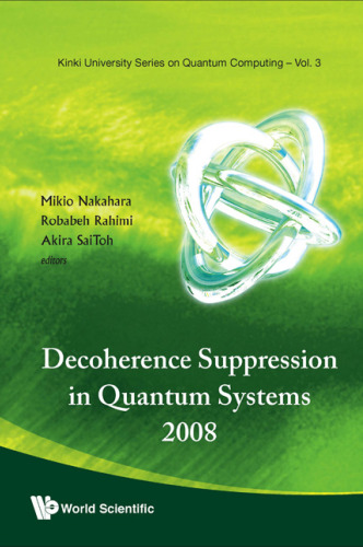 Decoherence Suppression in Quantum Systems 2008