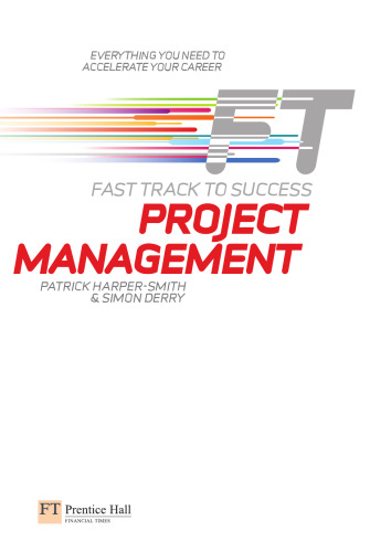 Project Management: Fast Track to Success