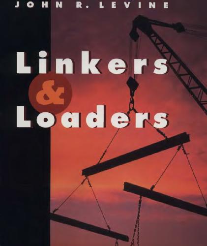 Linkers and Loaders 