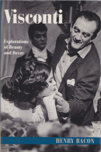 Visconti: Explorations of Beauty and Decay