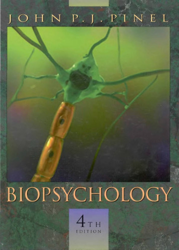 Biopsychology (4th Edition)  