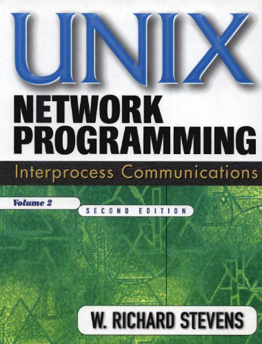 UNIX Network Programming: Interprocess Communications 