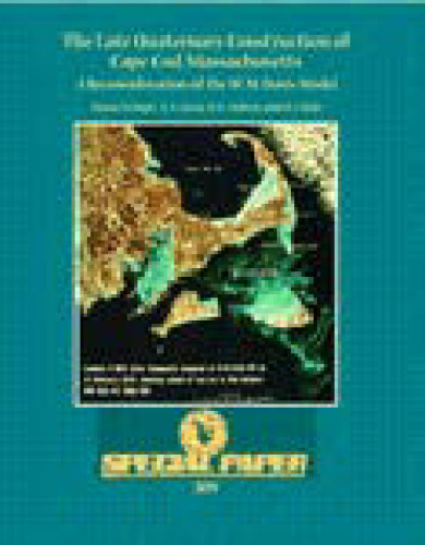 The Late Quaternary Construction of Cape Cod, Massachusetts: A Reconsideration of the W.M. Davis Model