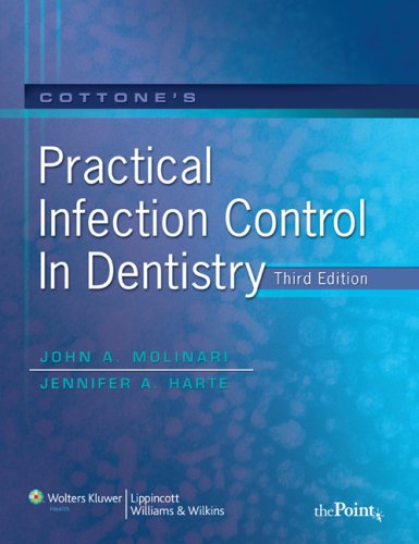 Cottone's Practical Infection Control in Dentistry, 3rd Edition