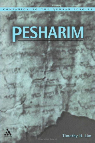 Pesharim (Companion to the Qumran Scrolls)  