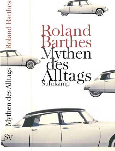 Mythen des Alltags (Vollständige Ausgabe)