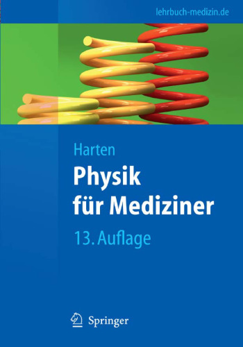 Physik für Mediziner: Eine Einführung