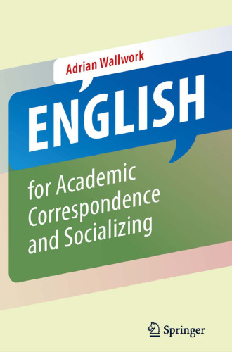English for Academic Correspondence and Socializing 