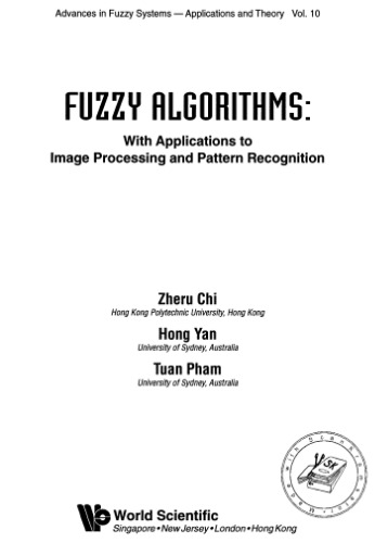 Fuzzy Algorithms. With Applications to Image Processing and Pattern Recognition