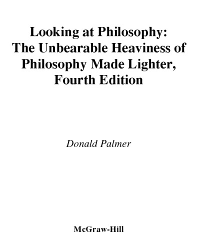 Looking At Philosophy: The Unbearable Heaviness of Philosophy Made Lighter