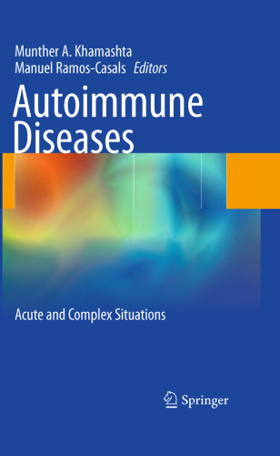 Autoimmune Diseases: Acute and Complex Situations