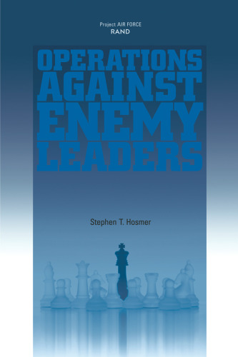 Operations against enemy leaders 