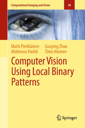 Computer Vision Using Local Binary Patterns 