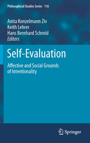 Self-Evaluation: Affective and Social Grounds of Intentionality