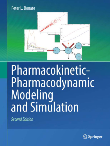 Pharmacokinetic-Pharmacodynamic Modeling and Simulation