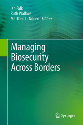 Managing Biosecurity Across Borders    
