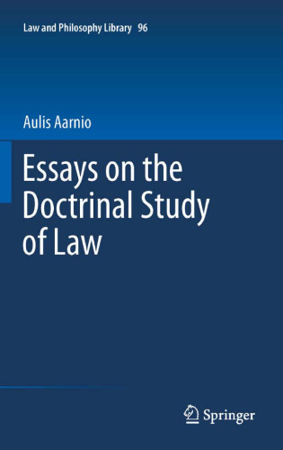 Essays on the Doctrinal Study of Law 