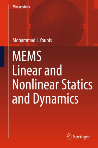 MEMS Linear and Nonlinear Statics and Dynamics 