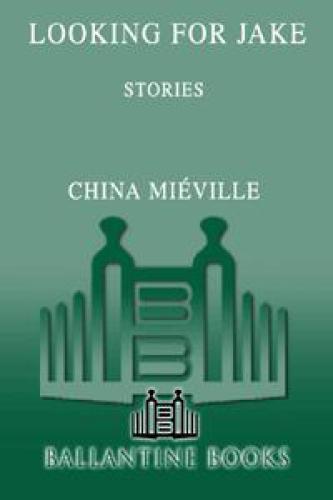 Looking for Jake: Stories    