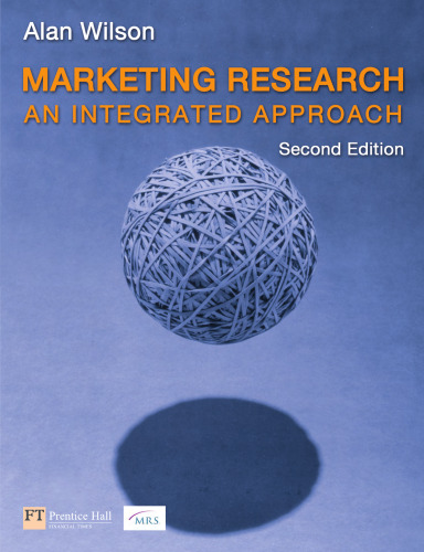 Marketing Research: An Integrated Approach (2nd Edition)