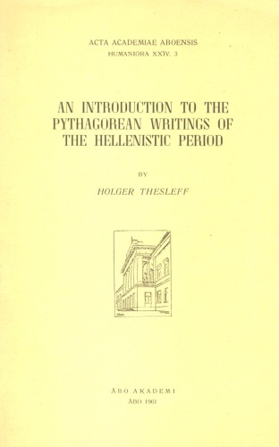 An introduction to the Pythagorean writings of the Hellenistic period