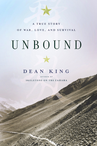 Unbound: A True Story of War, Love, and Survival    