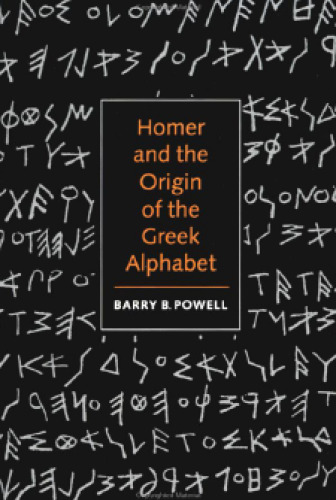 Homer and the origin of the Greek alphabet