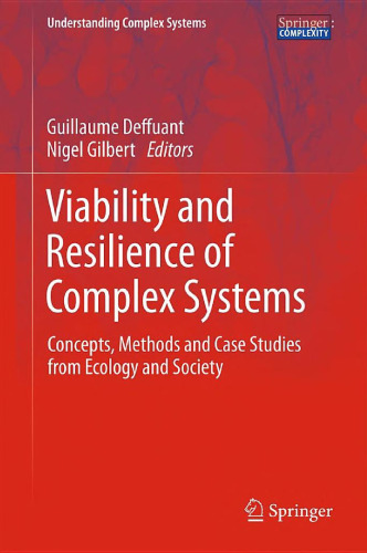 Viability and Resilience of Complex Systems: Concepts, Methods and Case Studies from Ecology and Society