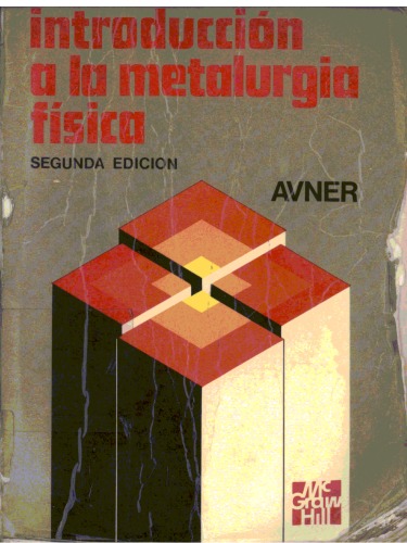 Introduccióon a la Metalurgia Física
