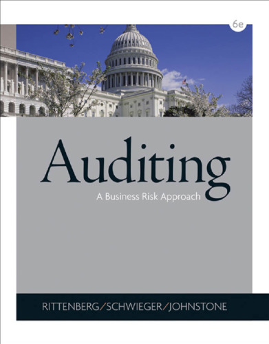 Auditing: A Business Risk Approach