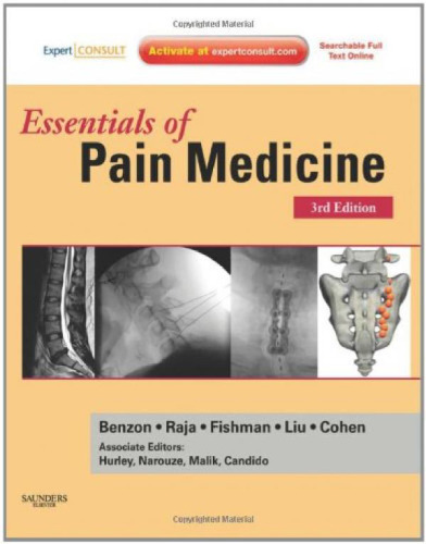Essentials of Pain Medicine: Expert Consult - Online and Print, Third Edition