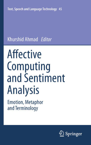 Affective Computing and Sentiment Analysis: Emotion, Metaphor and Terminology