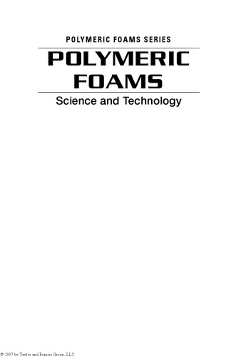 Polymeric foams: science and technology