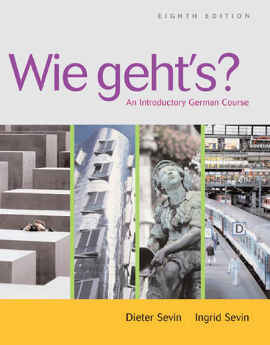 Wie Geht's?: An Introductory German Course