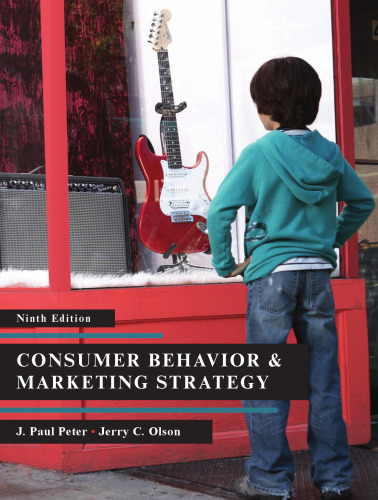Consumer Behavior & Marketing  Strategy, Ninth Edition