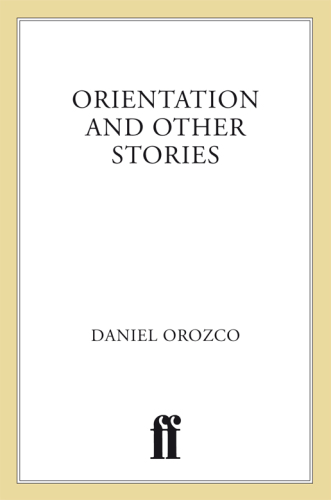 Orientation: And Other Stories