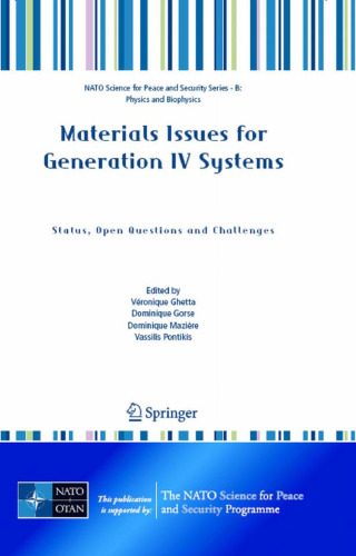 Materials Issues for Generation IV Systems: Status, Open Questions and Challenges